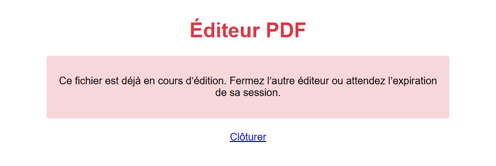 Message d'un PDF déjà en cours d'édition